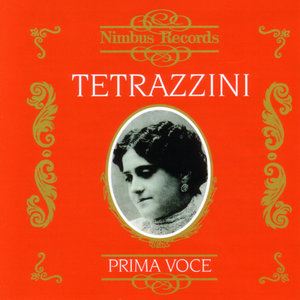 Prima Voce: Luisa Tetrazzini