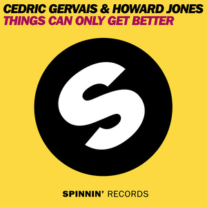 Things Can Only Get Better (Remixes)