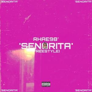 Senorita (Explicit)