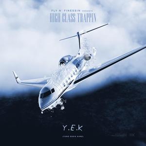 High Class Trappin' (Explicit)