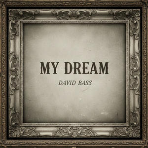My Dream