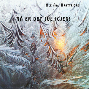 Nå Er Det Jul Igjen!