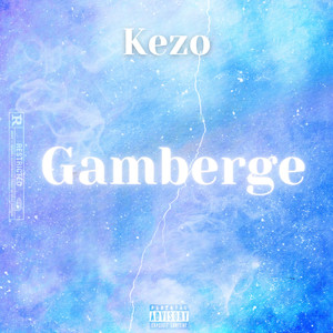 Gamberge (Explicit)