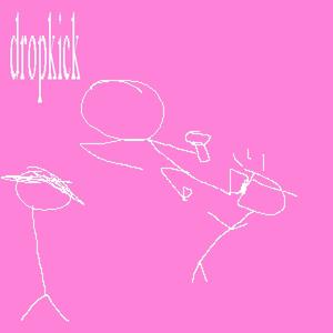 DROPKICK (Explicit)