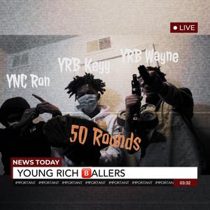 50 Rounds (Explicit)