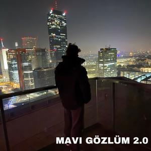 Mavi Gözlüm 2.0