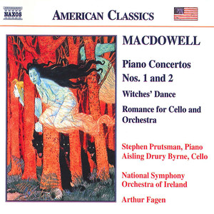 Macdowell: Piano Concertos Nos. 1 and 2 / Witches' Dance
