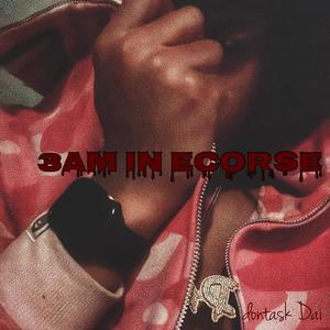 3AM IN ECORSE (Explicit)