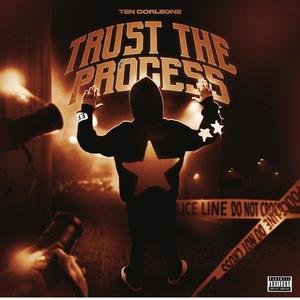 Trust The Process (Explicit)