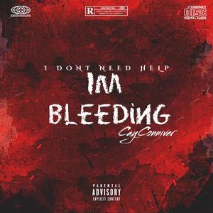 I'm Bleeding (Explicit)