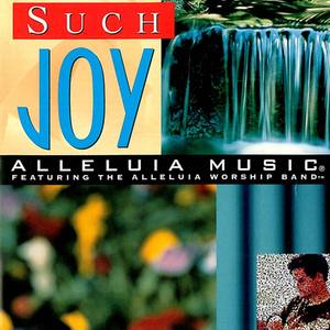 Alleluia Music: Such Joy