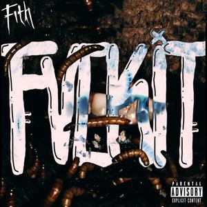 FVCKIT (Explicit)