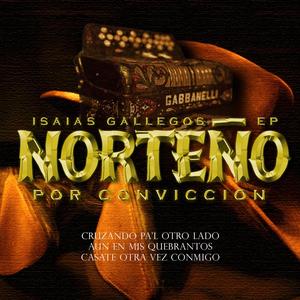 Norteño Por Convicción