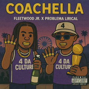 Coachella (Explicit)