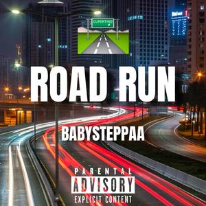 Road Run (Explicit)