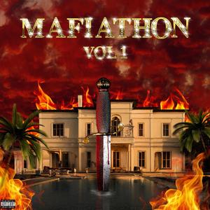 Mafiathon Volume 1 (Explicit)