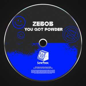 You Got Powder (Original)
