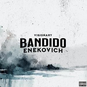 Bandido (Explicit)