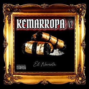 Kemarropa V2 (Dembow Bélico) (Explicit)