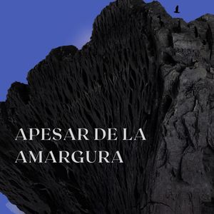 Apesar de la Amargura