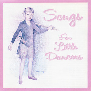 Songs for Little Dancers