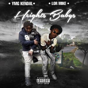 Heights Baby's (Explicit)