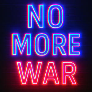 No More War
