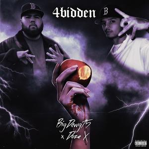 4bidden (feat. Doze X) [Explicit]