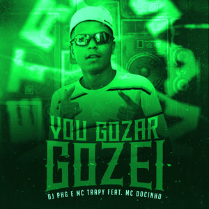Vou Gozar Gozei (Remix|Explicit)