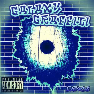 Galaxy Graffiti (Explicit)