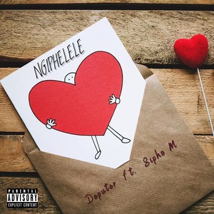Ngiphelele (Explicit)