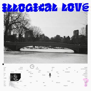 ILLOGICAL LOVE (feat. Summer Underground)