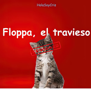 Floppa, un Travesiño (Vol. 2|Explicit)