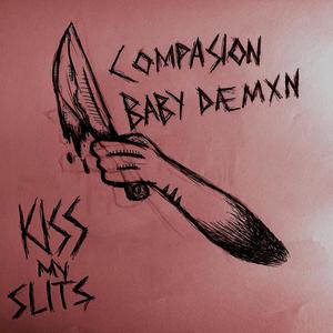 KissMySlits! (feat. BABY DAEMXN) [Explicit]