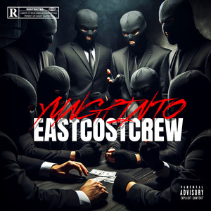 East Coast Crew 1 (Explicit)