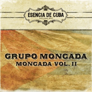 Estrellas de Cuba: Moncada, Vol. 2