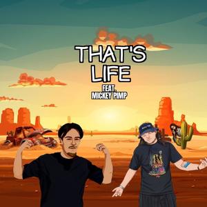 That's Life (feat. Mickey PIMP) [Explicit]