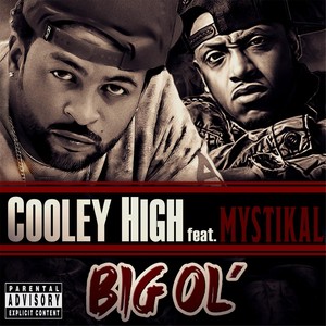 Big Ol' (feat. Mystikal) [Explicit]