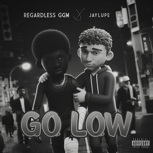 Go Low (Explicit)