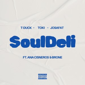 SoulDeli (Explicit)