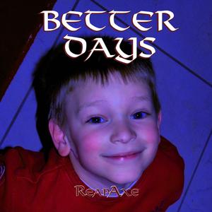 Better Days (Explicit)