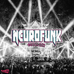 Neurofunk (Explicit)