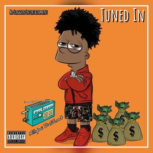 Tuned In (Explicit)