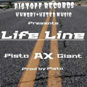 Life Line (feat. Pisto & Giant831) [Explicit]