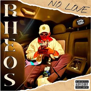 NO LOVE (Explicit)