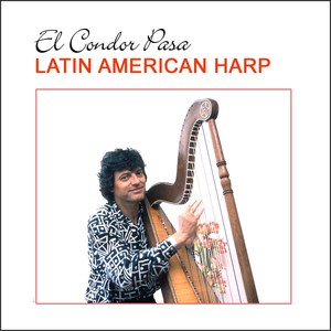 El Condor Pasa (Latin American Harp)