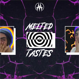 Melted Tastes