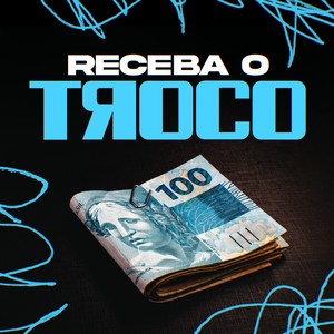 Receba O Troco