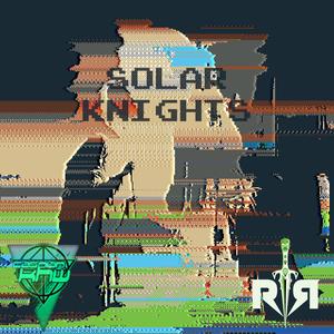 Solar Knights (feat. Rayne Reznor)