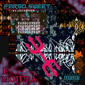 É MOJUBÁ (Explicit)